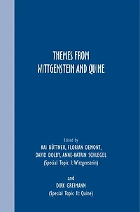 Themes from Wittgenstein and Quine