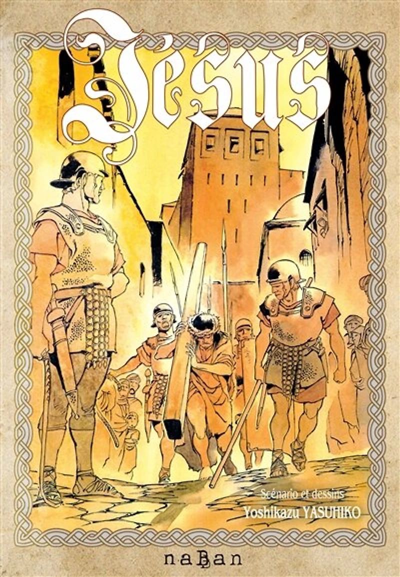 Jésus: intégrale