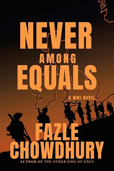 Never Among Equals: A Wwi Novel