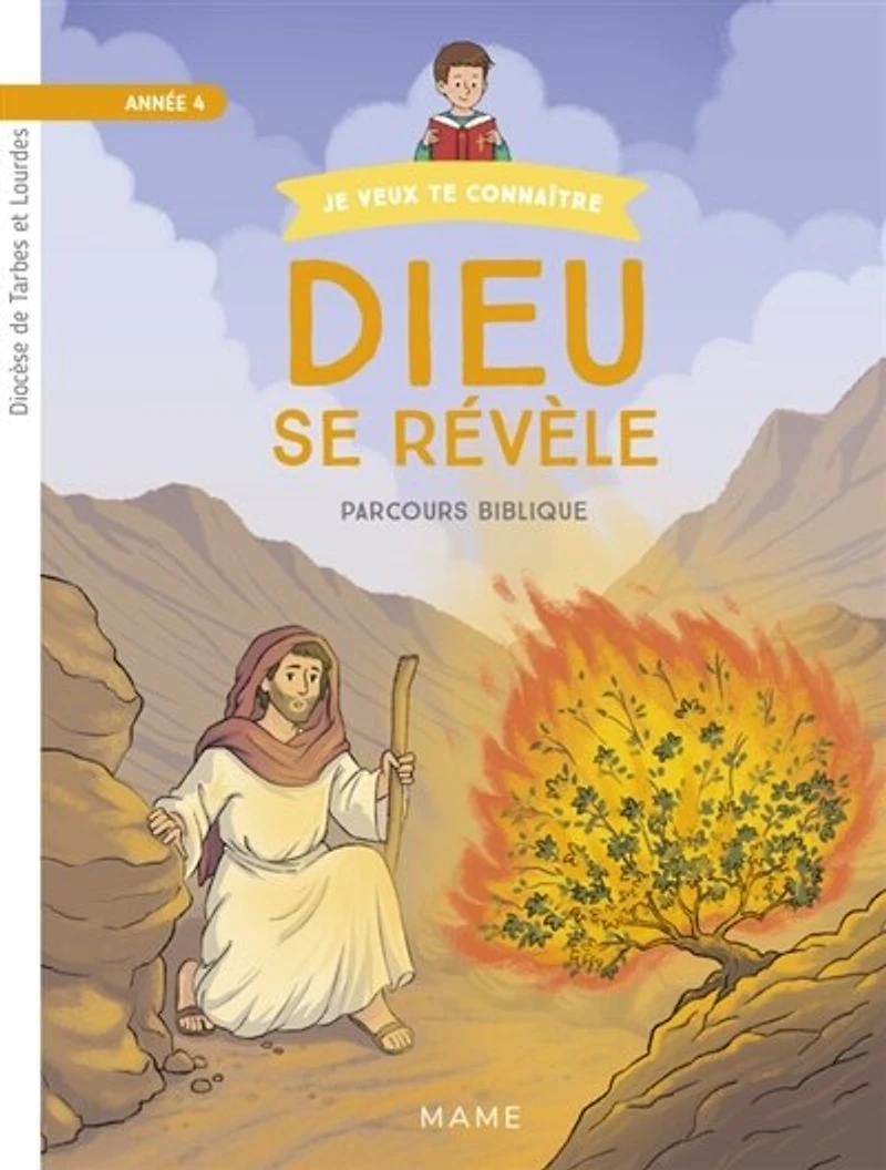 Dieu se révèle: année 4, parcours biblique