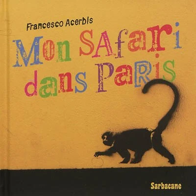 Mon safari dans Paris