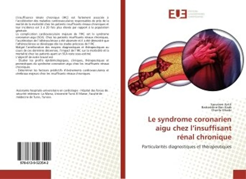 Le syndrome coronarien aigu chez l'insuffisant rénal chronique: Particularités diagnostiques et thérapeutiques