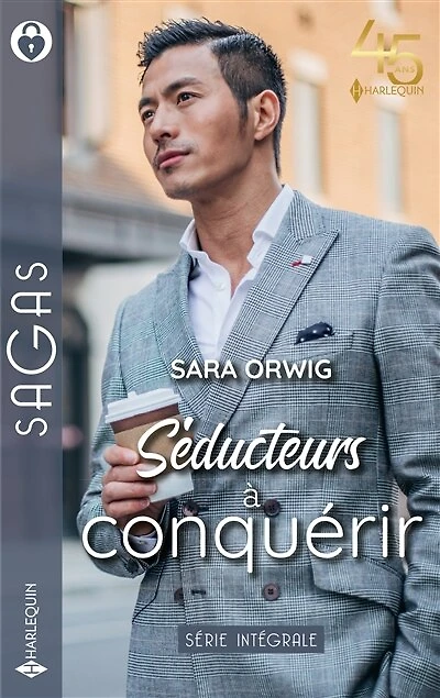 Séducteurs à conquérir: série intégrale