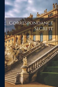 Correspondance Secrete
