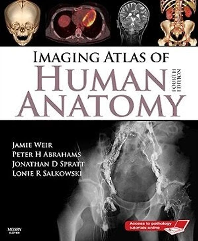 Weir and Abrahams' Imaging Atlas of Human Anatomy