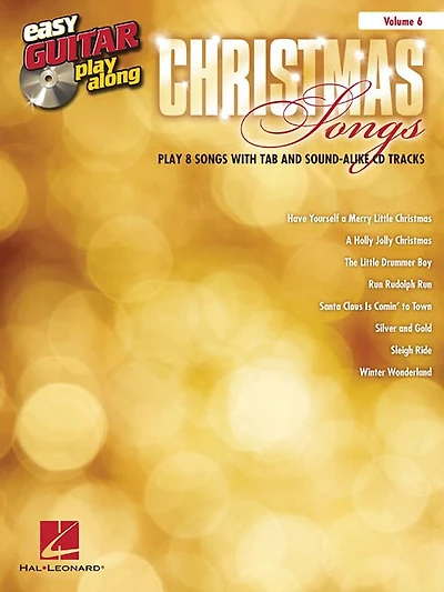 Christmas Songs: Easy Guitar Play-along Volume 6