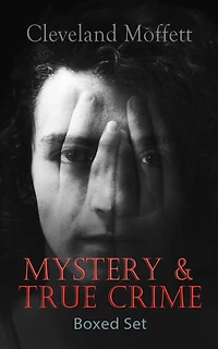MYSTERY & TRUE CRIME Boxed Set: Through The Wall, Possessed, Mysterious Card, Northampton Bank Robbery, Pollock Diamond American Exchange Robbery...