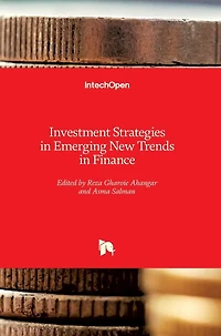 Investment Strategies in Emerging New Trends in Finance