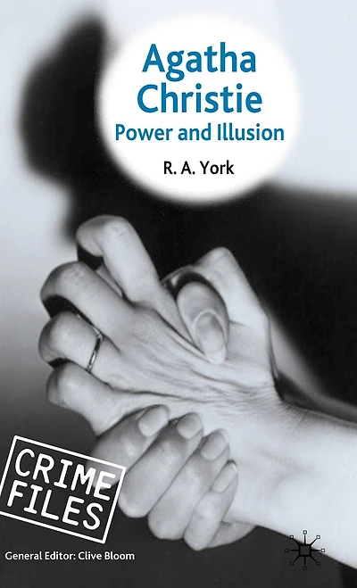 Agatha Christie: Power and Illusion