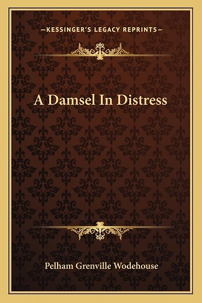 A Damsel In Distress