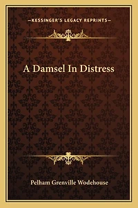 A Damsel In Distress