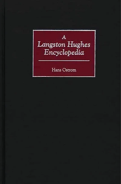 A Langston Hughes Encyclopedia