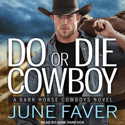Do or Die Cowboy Lib/E