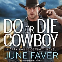 Do or Die Cowboy Lib/E