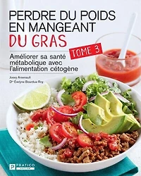 Perdre du poids en mangeant gras