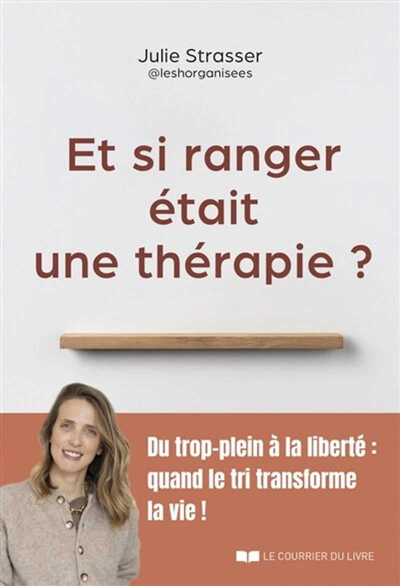 Et si ranger était une thérapie ?