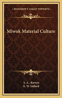 Miwok Material Culture