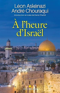 À l’heure d’Israël: Introduction et notes de Denis Charbit