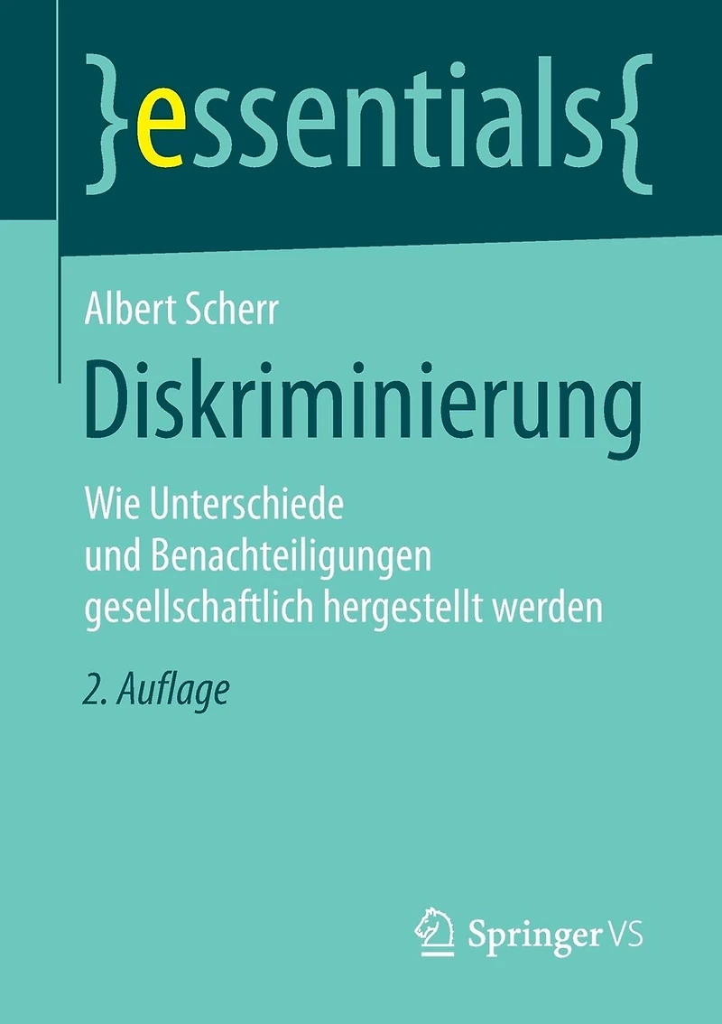 Diskriminierung: Wie Unterschiede Und Benachteiligungen Gesellschaftlich Hergestellt Werden
