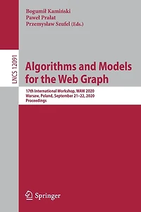 Algorithms and Models for the Web Graph: 17th International Workshop, WAW 2020, Warsaw, Poland, September 21-22, Proceedings