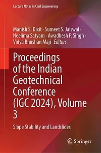 Proceedings of the Indian Geotechnical Conference (IGC 2024), Volume 3: Slope Stability and Landslides