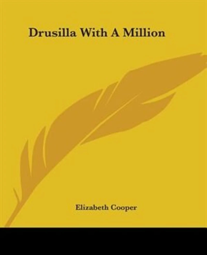 Drusilla With a Million (Classic Reprint)