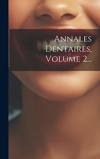 Annales Dentaires