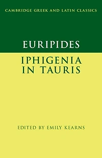 Euripides: Iphigenia Tauris