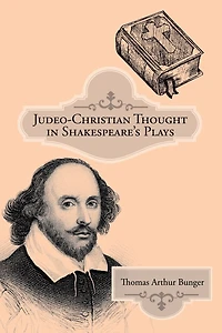 Judeo-Christian Thought Shakespeare'S Plays