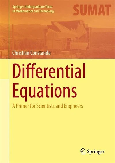 Differential Equations: A Primer For Scientists And Engineers