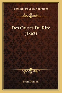 Des Causes Du Rire (1862)