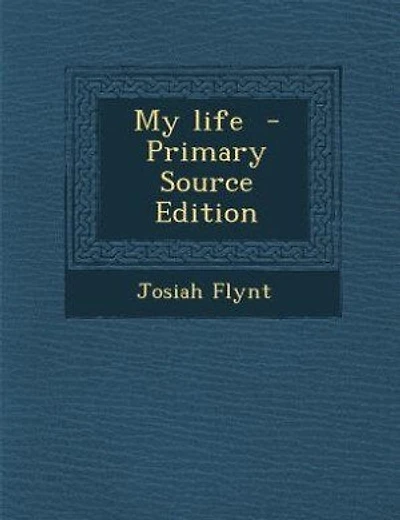 My life - Primary Source Edition