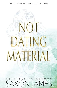 Not Dating Material