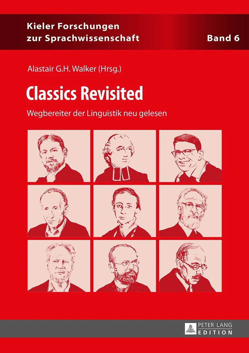 Classics Revisited: Wegbereiter der Linguistik neu gelesen