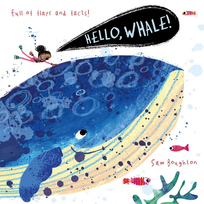 Hello, Whale!: (An Educational Lift-the-Flap Board Book for Toddlers, Preschoolers, and Kids Ages 2-5 to Learn Fun Facts About Under-the-Sea Ocean Animals)