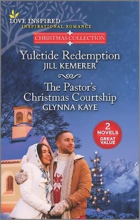 Yuletide Redemption and The Pastor's Christmas Courtship