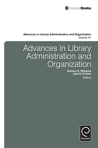 Advances in Library Administration and Organization