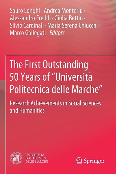 The First Outstanding 50 Years of "Universita Politecnica delle Marche": Research Achievements in Social Sciences and Humanities