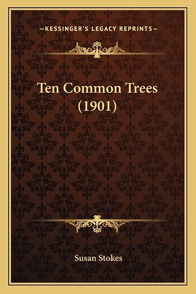 Ten Common Trees (1901)