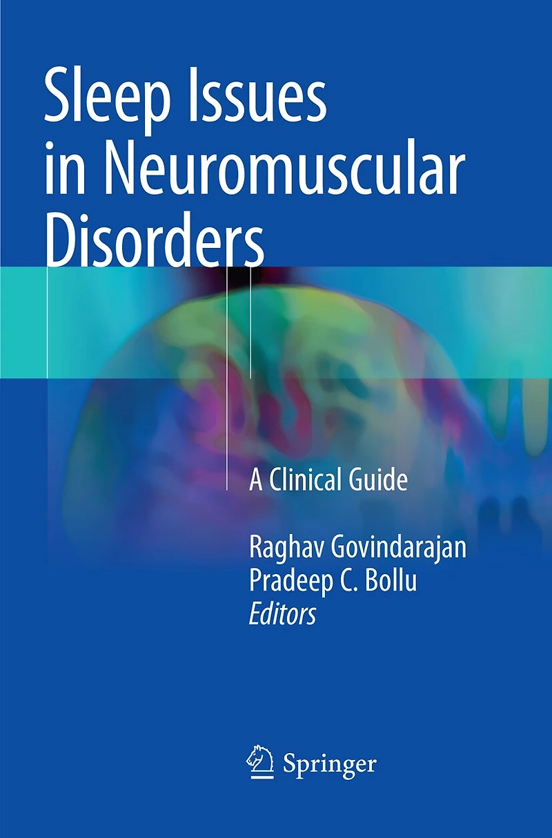 Sleep Issues Neuromuscular Disorders: A Clinical Guide