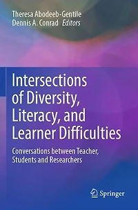 Intersections of Diversity, Literacy, and Learner Difficulties: Conversations between Teacher, Students and Researchers