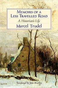 Memoirs of a Less Traveled Road: A Historian’s Life