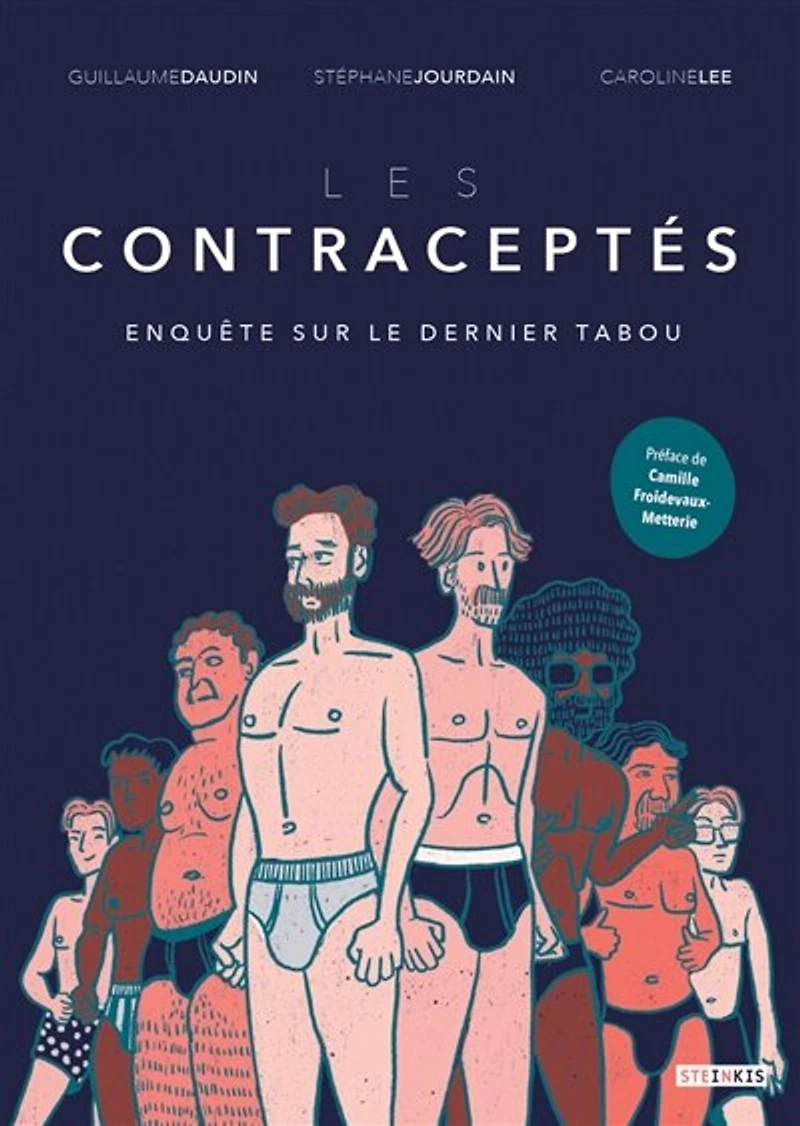 Les contraceptés: enquête sur le dernier tabou