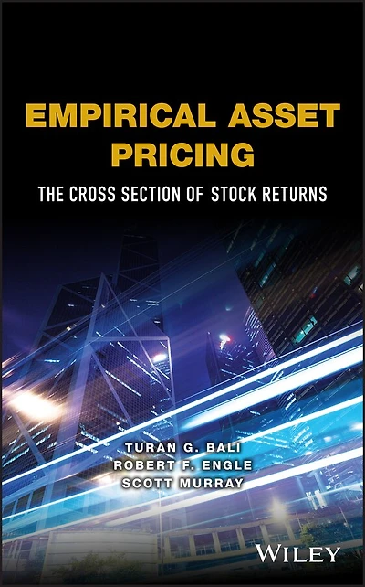 Empirical Asset Pricing: The Cross Section Of Stock Returns