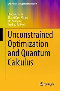Unconstrained Optimization and Quantum Calculus