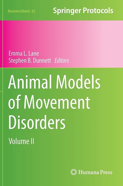 Animal Models of Movement Disorders: Volume II