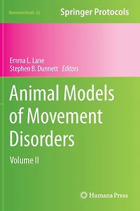 Animal Models of Movement Disorders: Volume II