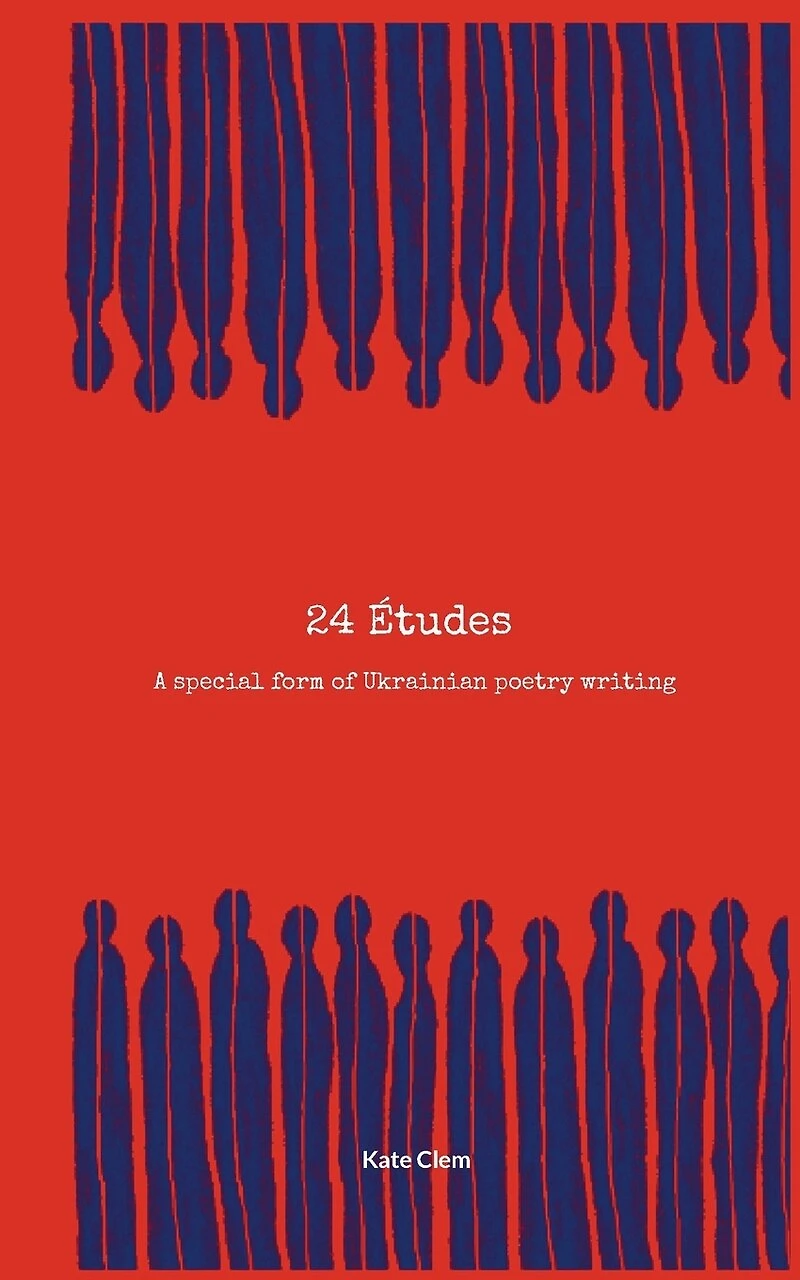 24 Etudes: A special form of Ukrainian poetry writing