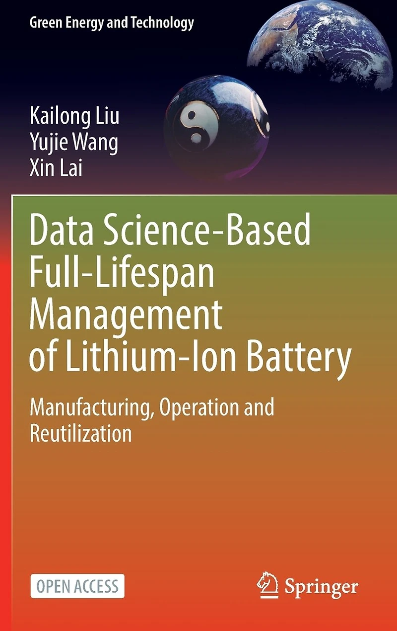 Data Science-Based Full-Lifespan Management of Lithium-Ion Battery: Manufacturing