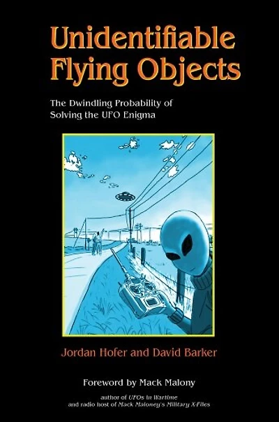Unidentifiable Flying Objects: The Dwindling Probability Of Solving The Ufo Enigma